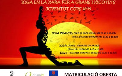 IOGA EN LA XARA PER A GRANS I XICOTETS. CURS 18-19
